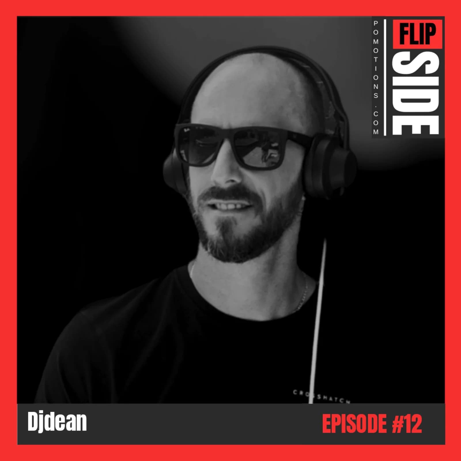 Flipside Radio Show #12 with Djdean episode artwork